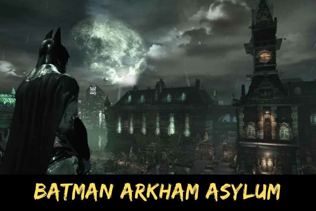 Batman Arkham Asylum