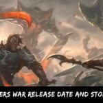 Brothers War Release Date And Storyline