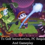Cursed To Golf Introduction, PC Requirement, And Gameplay