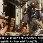 Dishonored 2 System Specification, Available Gameplay And How to Install