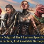 Divinity Original Sin 2 System Specification, Characters, And Available Gameplay