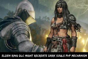 Elden Ring DLC Might Recreate Dark Souls PvP Mechanism