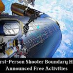 First-Person Shooter Boundary Has Announced Free Activities