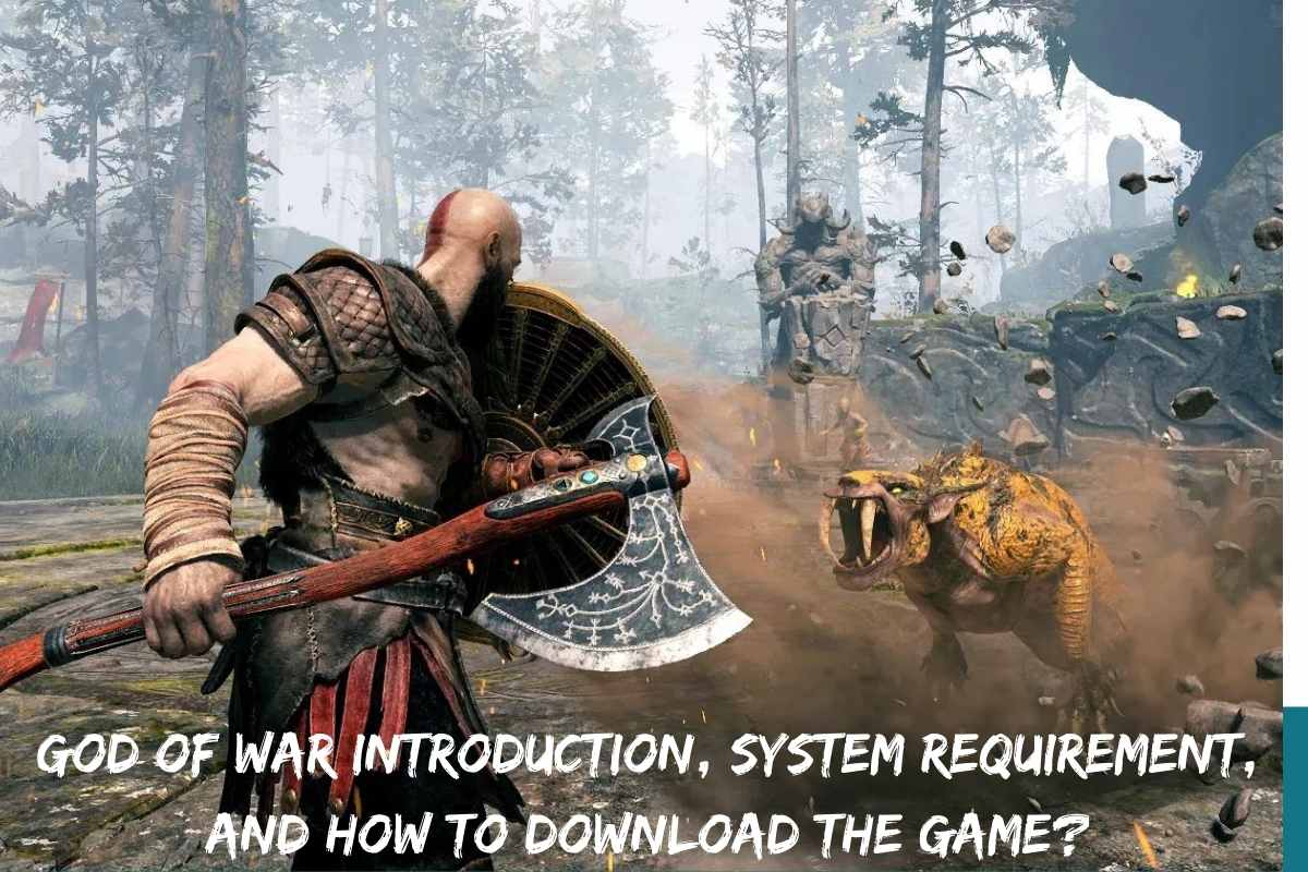 God of War Introduction, System Requirement, And How To Download The Game