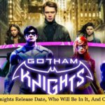 Gotham Knights Release Date, Who Will Be In It, And Other News
