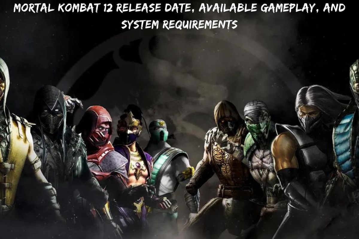 Mortal Kombat 12 Release Date, Available Gameplay, And System Requirements