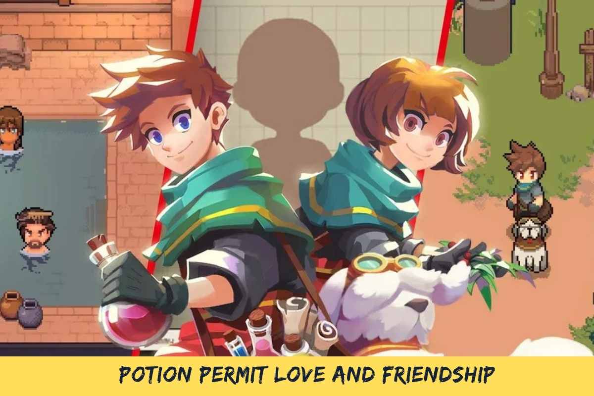 Potion Permit Love And Friendship