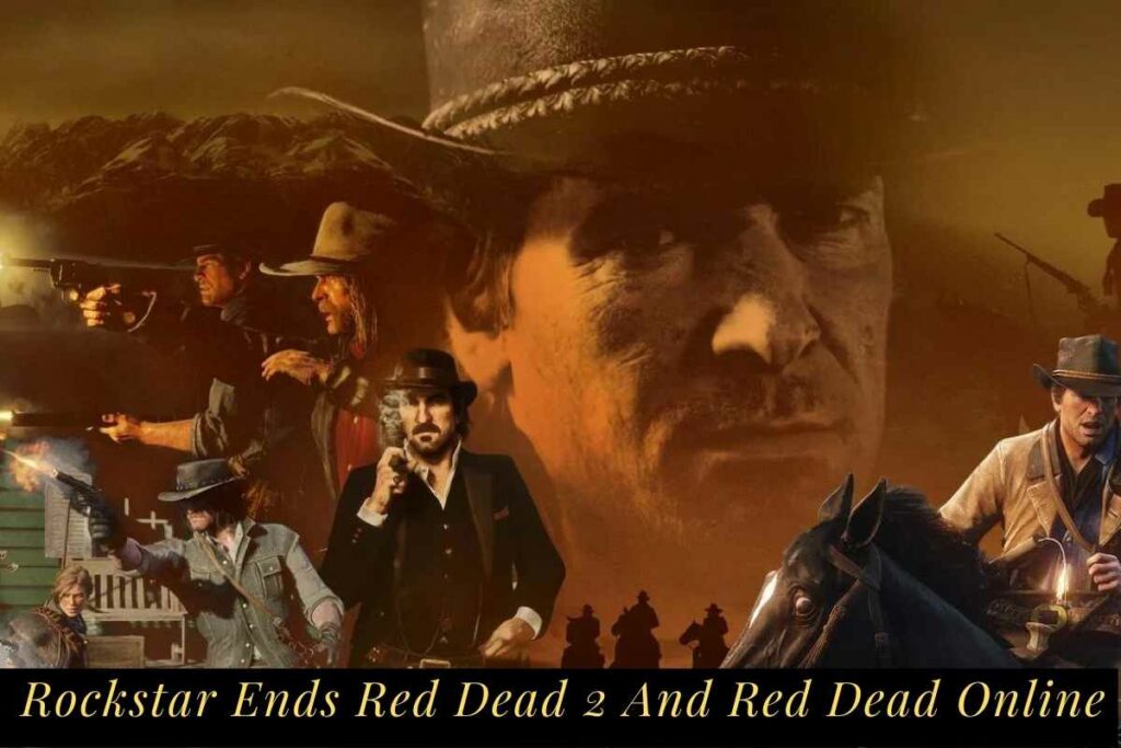 Rockstar Ends Red Dead 2 And Red Dead Online