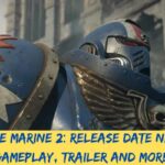 Space Marine 2 Release Date News, Gameplay, Trailer And More
