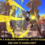 Splatoon 3 Available Gameplay, System Requirement, And How To Download
