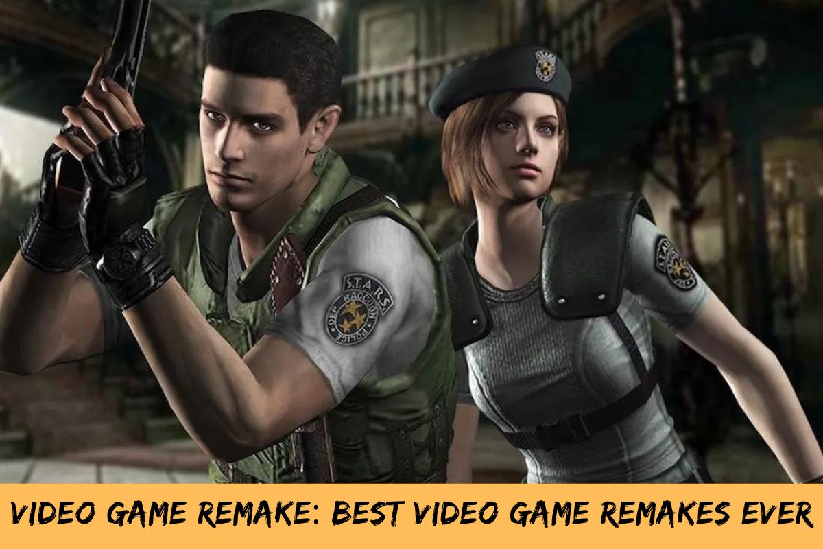 Video Game Remake Best Video Game Remakes Ever