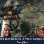 Wo Long Fallen Dynasty Formats, Sample, Teasers, Storyline