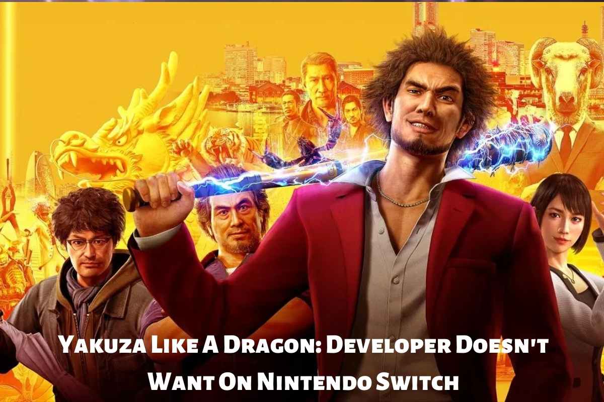 Yakuza Like A Dragon Developer Doesn't Want On Nintendo Switch