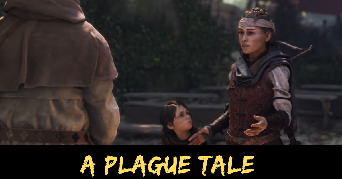 A Plague Tale