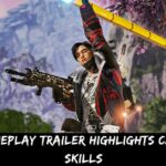 Apex Gameplay Trailer Highlights Catalyst's Skills