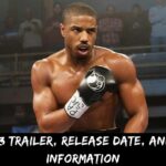 Creed 3 Trailer, Release Date, And More Information