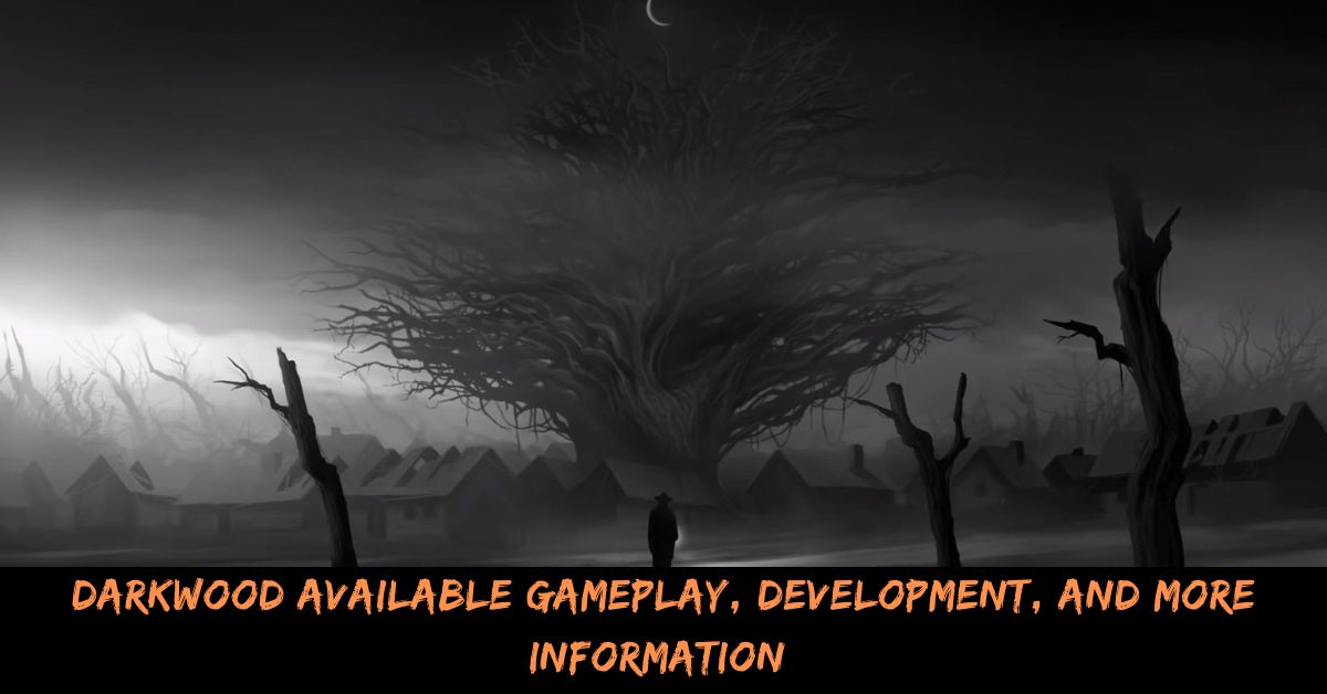 Darkwood Available Gameplay, Development, And More Information