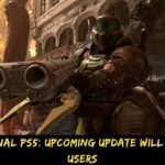 Doom Eternal PS5 Upcoming Update Will Disappoint Users