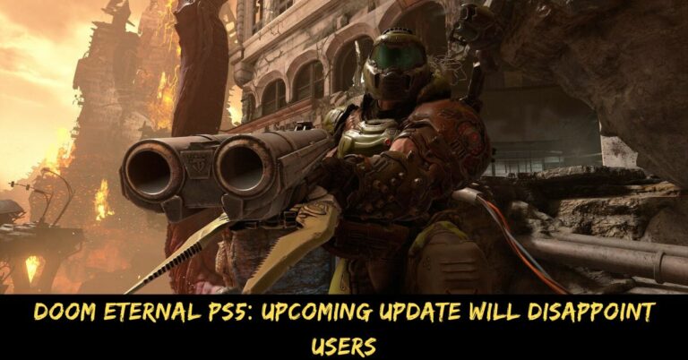 Doom Eternal PS5 Upcoming Update Will Disappoint Users