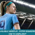 FIFA 23 Available Gameplay, System Requirements, And How To Download