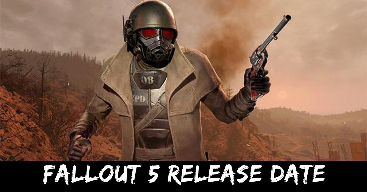 Fallout 5 Release Date