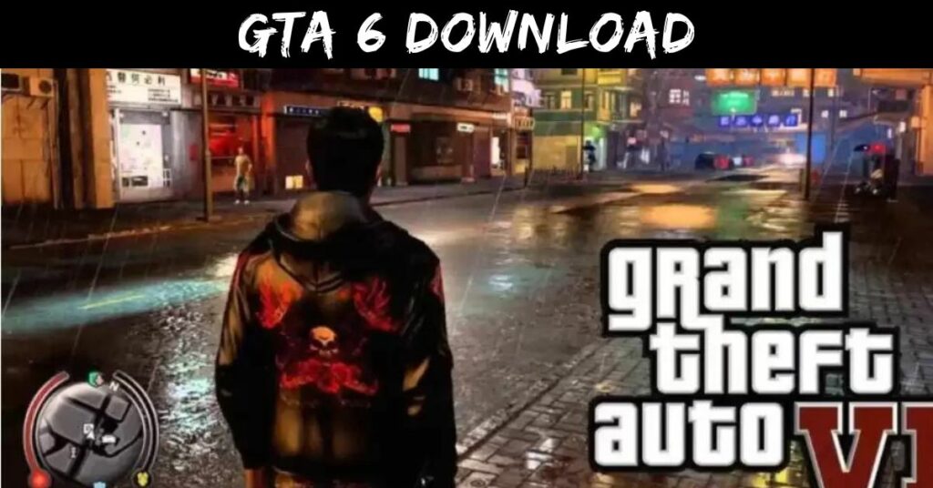 GTA 6 Download: How To Download The Game For PC? - Game Empress