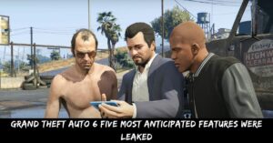 Grand Theft Auto 6 Five Most Anticipated Features Were Leaked