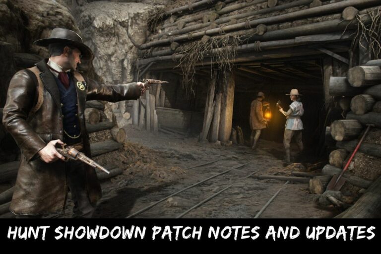 Hunt Showdown Patch Notes And Updates