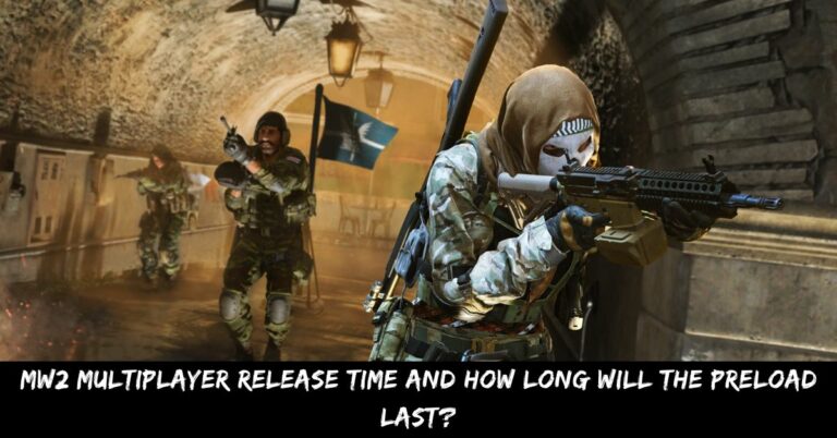 MW2 Multiplayer Release Time And How Long Will The Preload Last