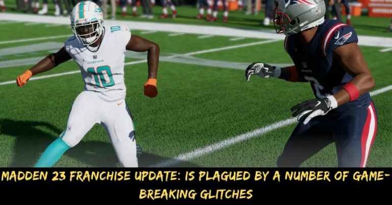 Madden 23 Franchise Update Is Plagued By A Number Of Game-Breaking Glitches