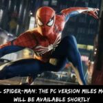 Marvel Spider-Man The PC Version Miles Morales Will Be Available Shortly