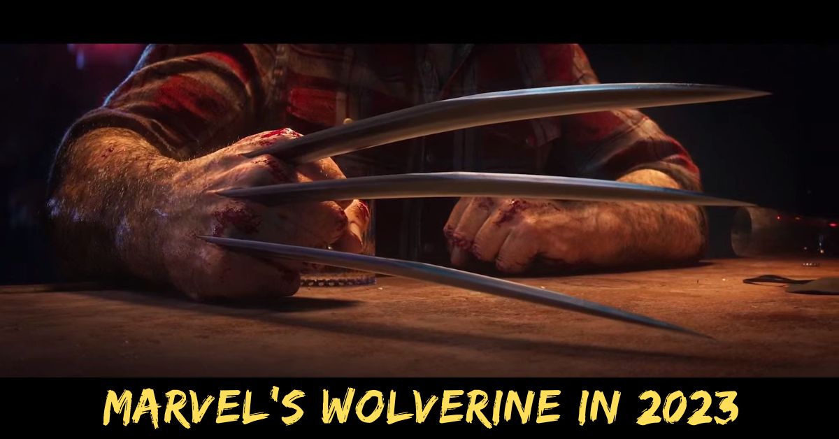 Marvel's Wolverine In 2023