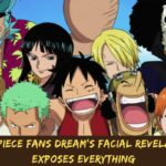 One Piece Fans Dream's Facial Revelation Exposes Everything