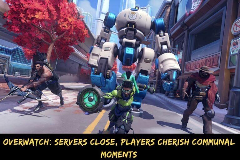 Overwatch Servers Close, Players Cherish Communal Moments