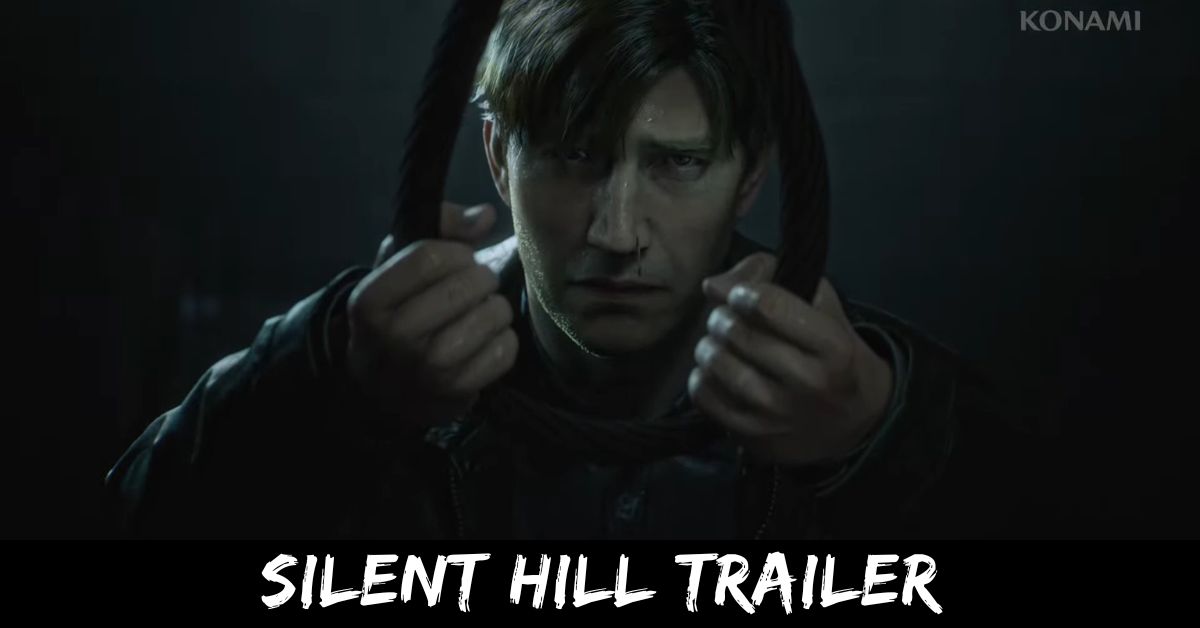 Silent Hill Trailer