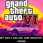 Sony's Grand Theft Auto 6 Disclose Some Indication. Confirmation Is Needed