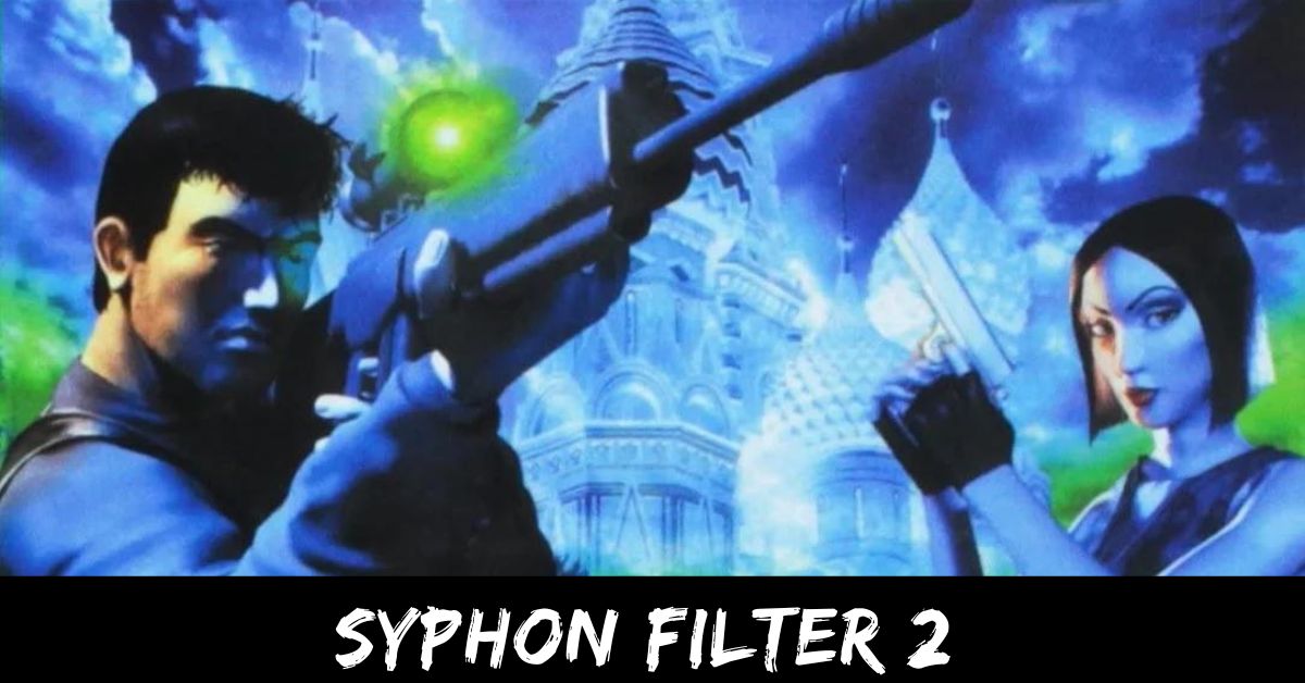 Syphon Filter 2