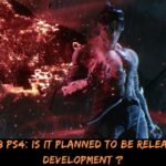 Tekken 8 PS4 Is It Planned To Be Release Or In Development