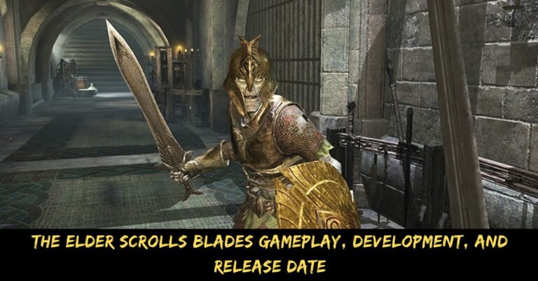 The Elder Scrolls Blades Gameplay, Development, And Release Date