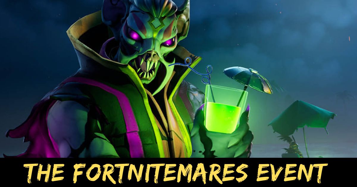 The Fortnitemares Event