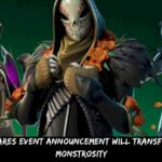 The Fortnitemares Event Announcement Will Transform You Into A Monstrosity