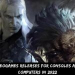 Upcoming Videogames Releases For Consoles And Personal Computers In 2022