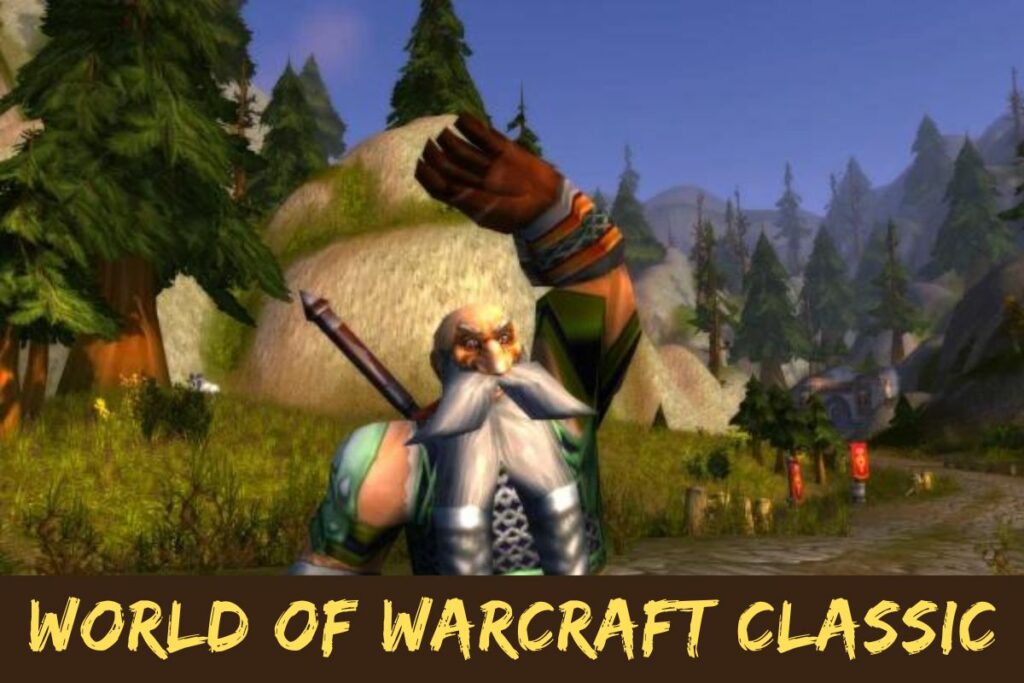 World Of Warcraft Classic