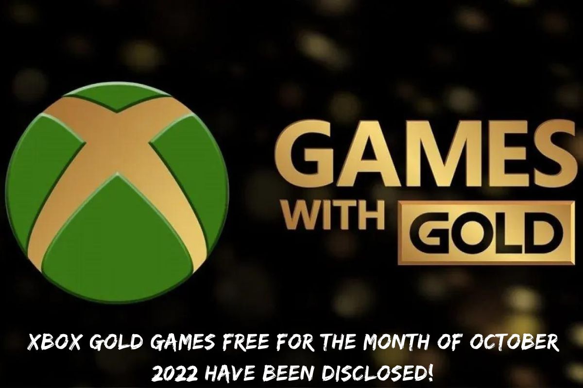 Xbox Gold Games Free For The Month Of October 2022 Have Been Disclosed!