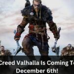 Assassin's Creed Valhalla Is Coming To Steam On December 6th!