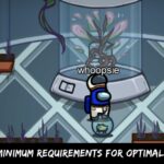 Among US PC Minimum Requirements For Optimal Performance