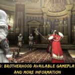 Assassin's Creed Brotherhood Available Gameplay, Development, And More Information