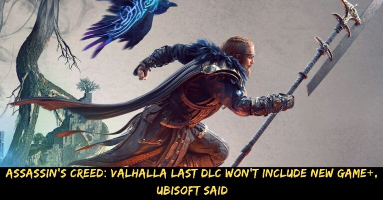 Assassin's Creed Valhalla Last DLC Won't Include New Game+, Ubisoft Said