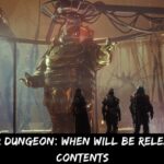 Destiny 2 Dungeon When Will Be Released New Contents