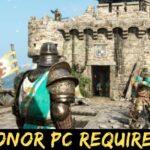 For Honor Pc Requirements